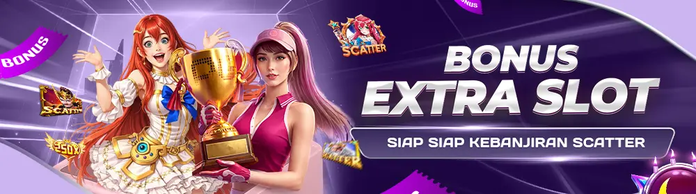  Bonus Extra Slot